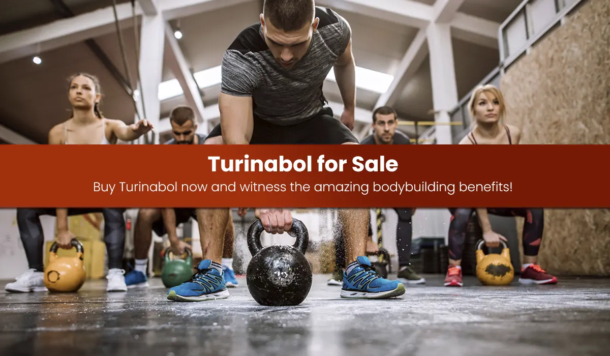 Turinabol for Sale: Buy Turinabol now and witness the amazing bodybuilding benefits!